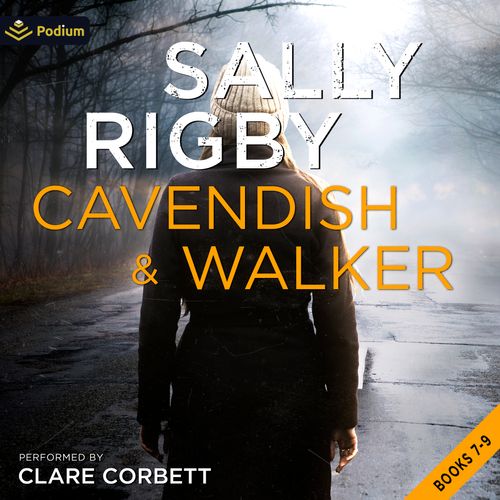 The Cavendish & Walker Series: Books 7-9