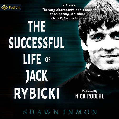 The Successful Life of Jack Rybicki