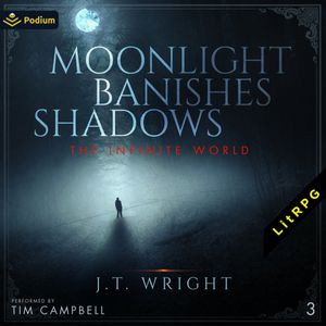 Moonlight Banishes Shadows