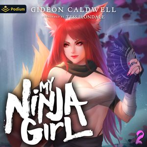 My Ninja Girl: Volume 2