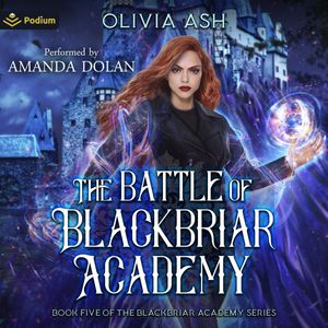The Battle of Blackbriar Academy