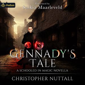 Gennady's Tale: A Schooled in Magic Novella