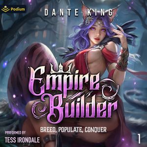 Empire Builder: Breed, Populate, Conquer