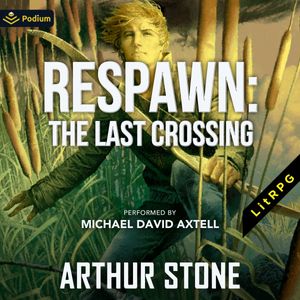 Respawn: The Last Crossing