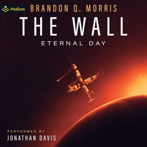 The Wall: Eternal Day