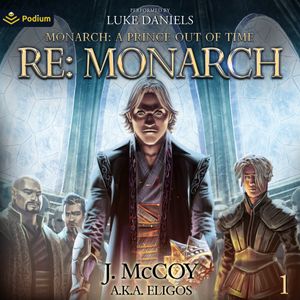 Monarch: A Prince Out of Time