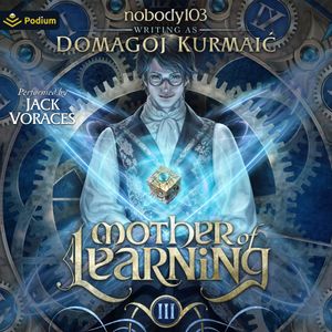 Mother of Learning Arc 3