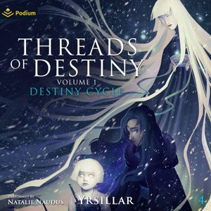 Threads of Destiny: Volume 1