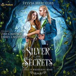 Of Silver and Secrets