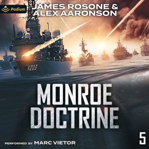 Monroe Doctrine: Volume V