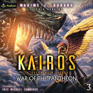 Kairos: War of the Pantheon: A Greek Myth LitRPG