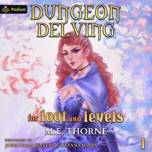 Dungeon Delving for Loot and Levels