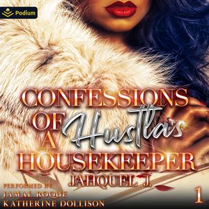 Confessions of a Hustla's Housekeeper