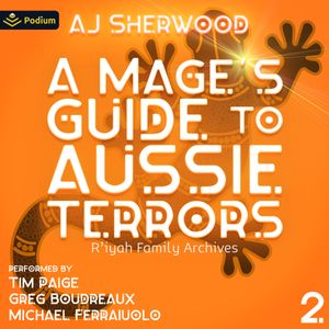 A Mage's Guide to Aussie Terrors