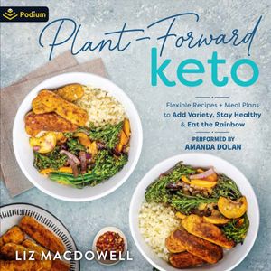 Plant-Forward Keto