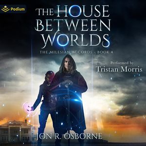 The House Between Worlds