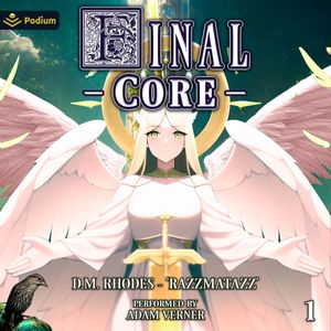 Final Core: Volume 1