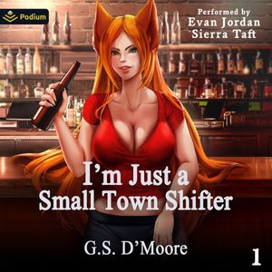 I'm Just a Small Town Shifter