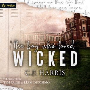 The Boy Who Loved Wicked