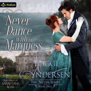 Never Dance with a Marquess