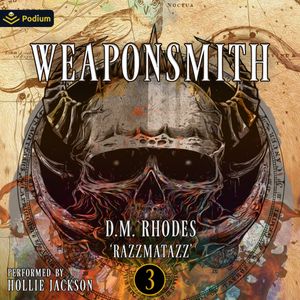 Weaponsmith Volume 3