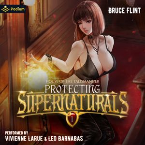 Protecting Supernaturals 1: House of the Talismancer