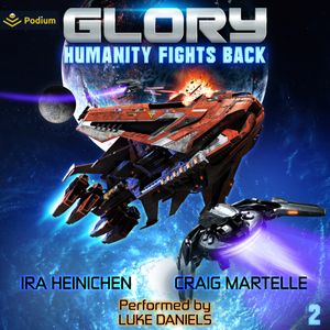 Glory: Humanity Fights Back