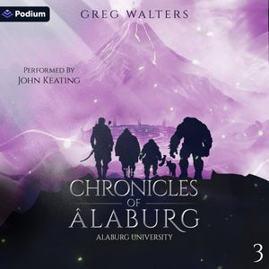 The Chronicles of Alaburg