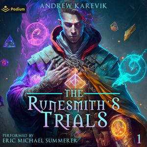 The Runesmith's Trials