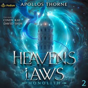 Heaven's Laws: Monolith