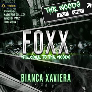 Foxx: Welcome to the Woods
