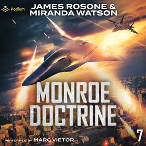 Monroe Doctrine: Volume VII