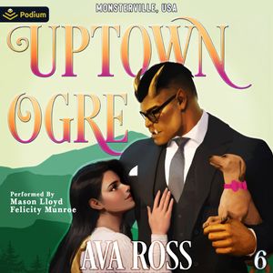 Uptown Ogre