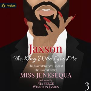 Jaxson, The King Who Got Me