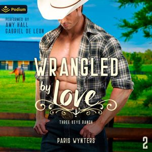 Wrangled by Love