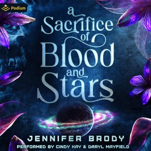 A Sacrifice of Blood and Stars