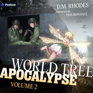World Tree Apocalypse: Volume 2