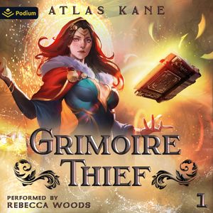 Grimoire Thief Volume 1