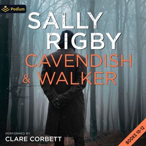 The Cavendish & Walker Series: Books 10-12