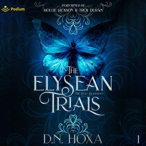 The Elysean Trials