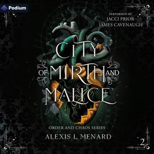 City of Mirth and Malice