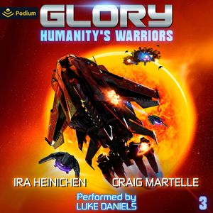 Glory: Humanity's Warriors