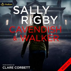 The Cavendish & Walker Series: Books 4-6