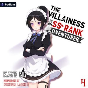 The Villainess Is an SS+ Rank Adventurer 4