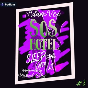 SOS HOTEL: Sleep with Us