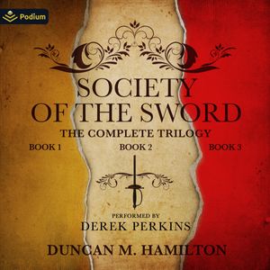 The Society of the Sword Trilogy