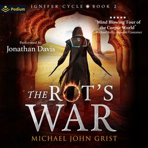 The Rot's War