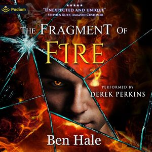 The Fragment of Fire