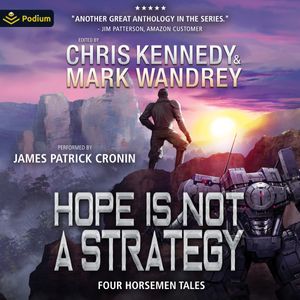 Hope is Not a Strategy