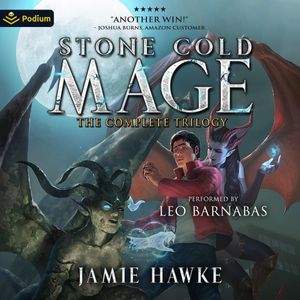 Stone Cold Mage: The Complete Trilogy